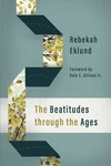 Cover of The Beatitudes through the Ages