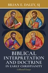 Cover of Biblical Interpretation and Doctrine in Early Christianity