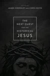 Cover of The Next Quest for the Historical Jesus