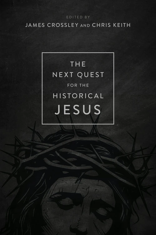 Cover of The Next Quest for the Historical Jesus