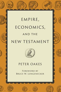 Cover of Empire, Economics, and the New Testament