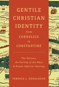 Cover of Gentile Christian Identity from Cornelius to Constantine