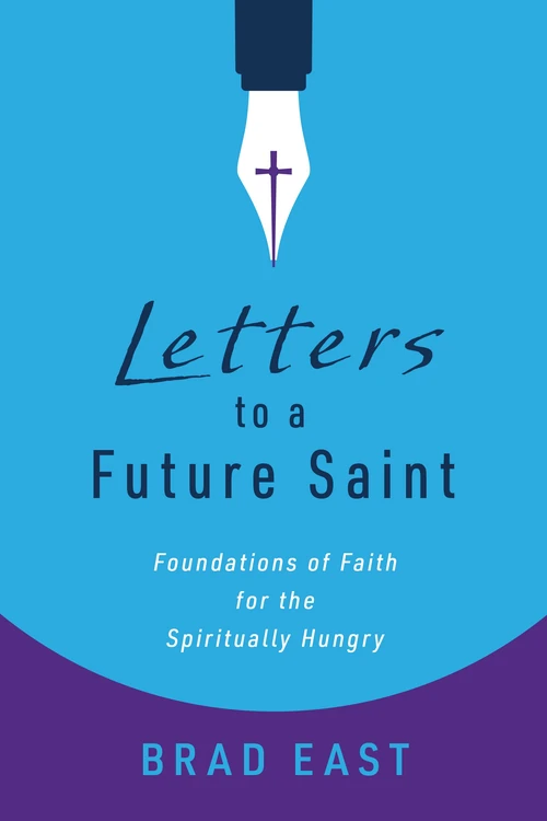 Cover of Letters to a Future Saint