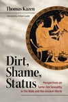 Cover of Dirt, Shame, Status