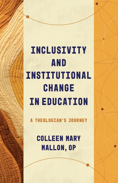 Cover of Inclusivity and Institutional Change in Education