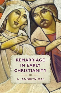 Cover of Remarriage in Early Christianity