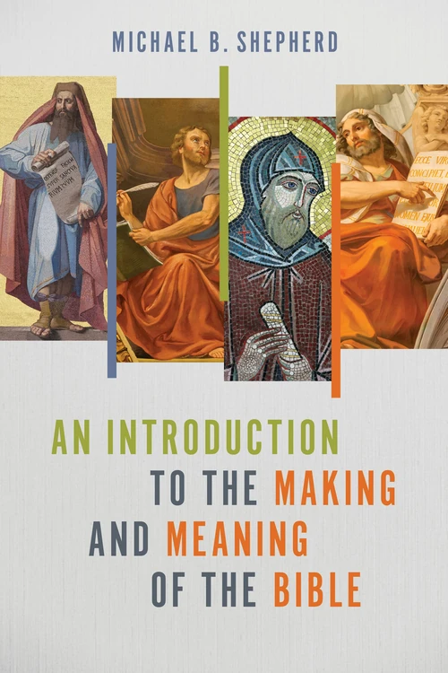 Cover of An Introduction to the Making and Meaning of the Bible
