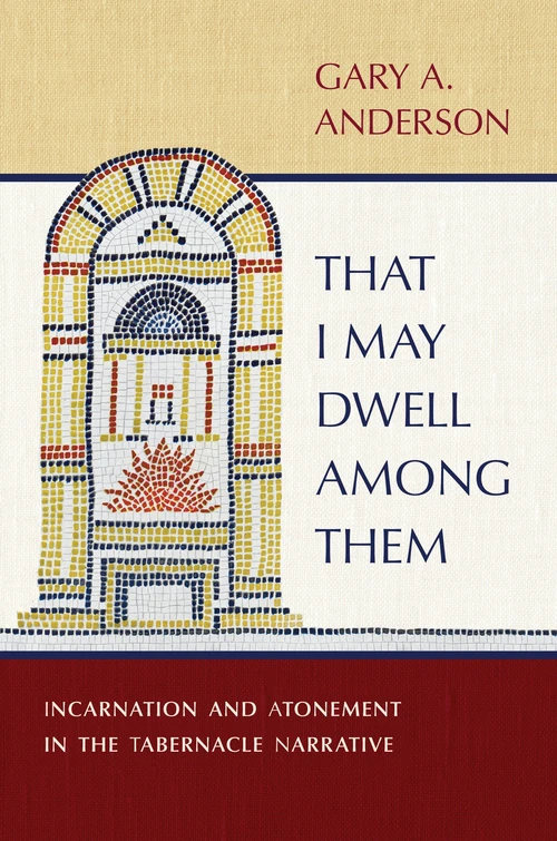 Cover of That I May Dwell among Them