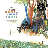 Cover of The Young Teacher and the Great Serpent