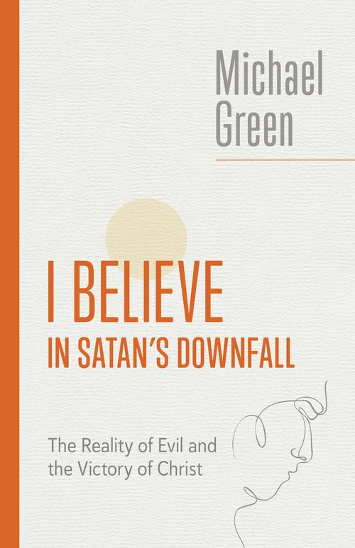 Cover of I Believe in Satan's Downfall