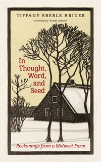 Cover of In Thought, Word, and Seed