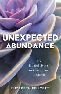 Cover of Unexpected Abundance