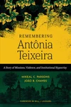 Cover of Remembering Antônia Teixeira
