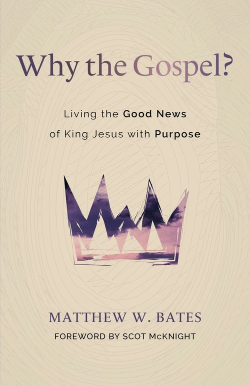 Cover of Why the Gospel?