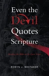 Cover of Even the Devil Quotes Scripture