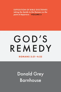 Cover of Romans, vol 3: God's Remedy