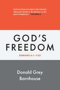 Cover of Romans, vol 6: God's Freedom