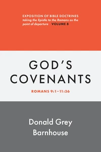 Cover of Romans, vol 8: God's Covenants