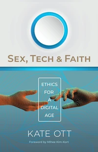 Cover of Sex, Tech, and Faith