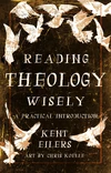 Cover of Reading Theology Wisely