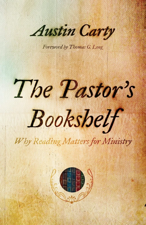 Cover of The Pastor’s Bookshelf