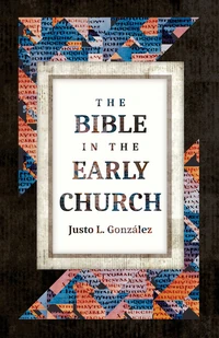 Cover of The Bible in the Early Church