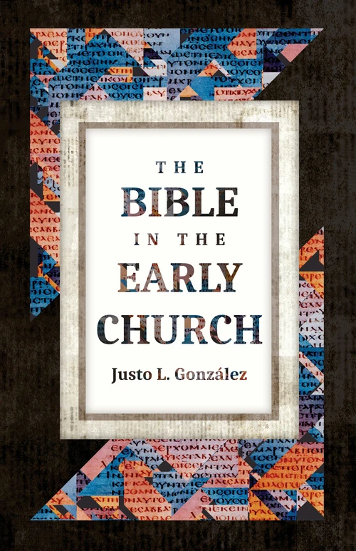 Cover of The Bible in the Early Church
