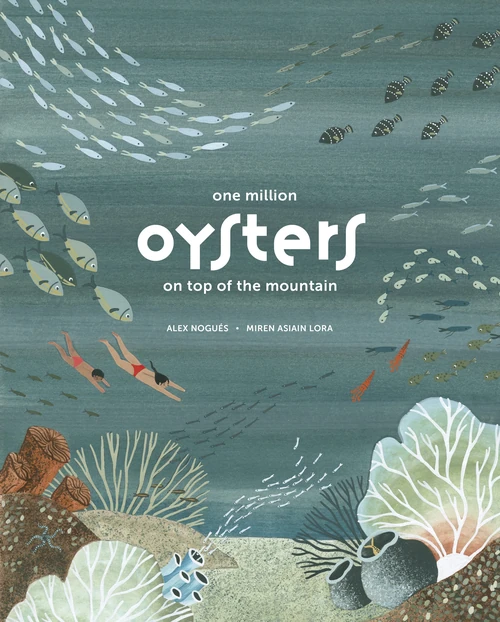 Cover of One Million Oysters on Top of the Mountain