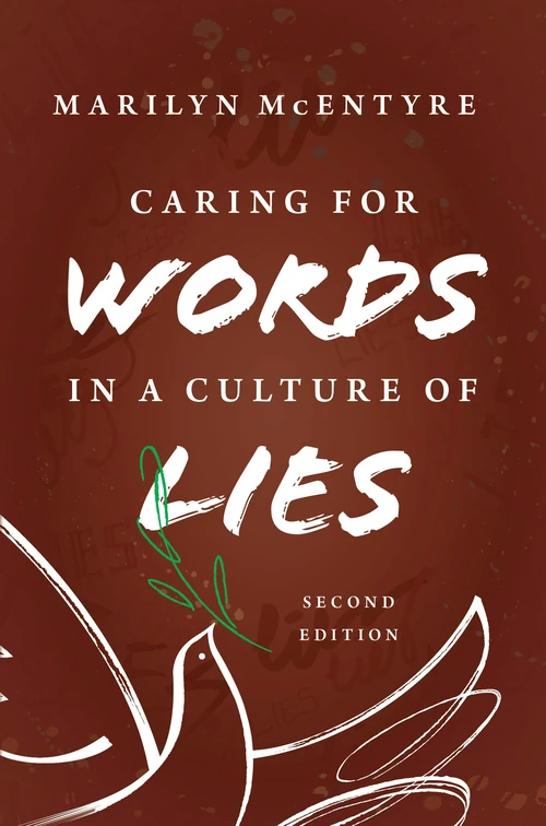 Cover of Caring for Words in a Culture of Lies, 2nd ed