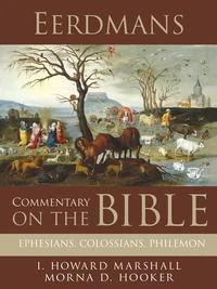 Cover of Eerdmans Commentary on the Bible: Ephesians, Colossians, Philemon