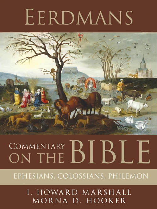 Cover of Eerdmans Commentary on the Bible: Ephesians, Colossians, Philemon