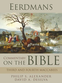 Cover of Eerdmans Commentary on the Bible: Third & Fourth Maccabees