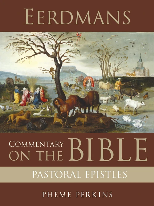 Cover of Eerdmans Commentary on the Bible: Pastoral Epistles