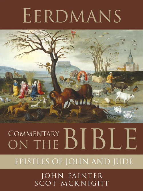Cover of Eerdmans Commentary on the Bible: Epistles of John and Jude