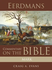 Cover of Eerdmans Commentary on the Bible: Mark