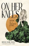 Cover of On Her Knees