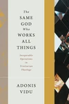 Cover of The Same God Who Works All Things
