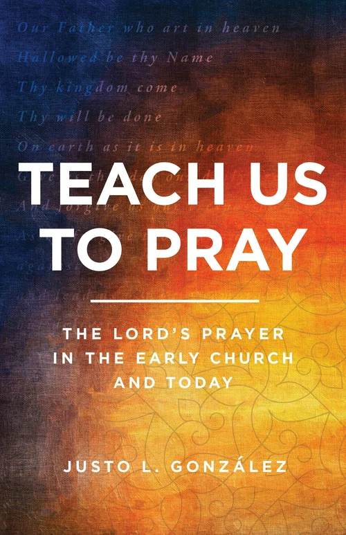 Cover of Teach Us to Pray
