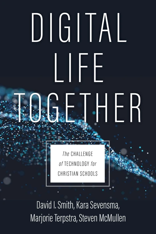 Cover of Digital Life Together