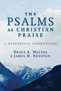 Cover of The Psalms as Christian Praise