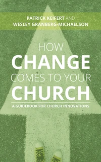 Cover of How Change Comes to Your Church