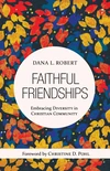 Cover of Faithful Friendships