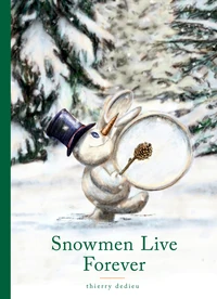 Cover of Snowmen Live Forever