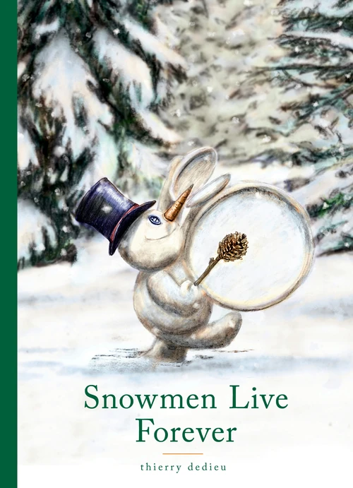 Cover of Snowmen Live Forever