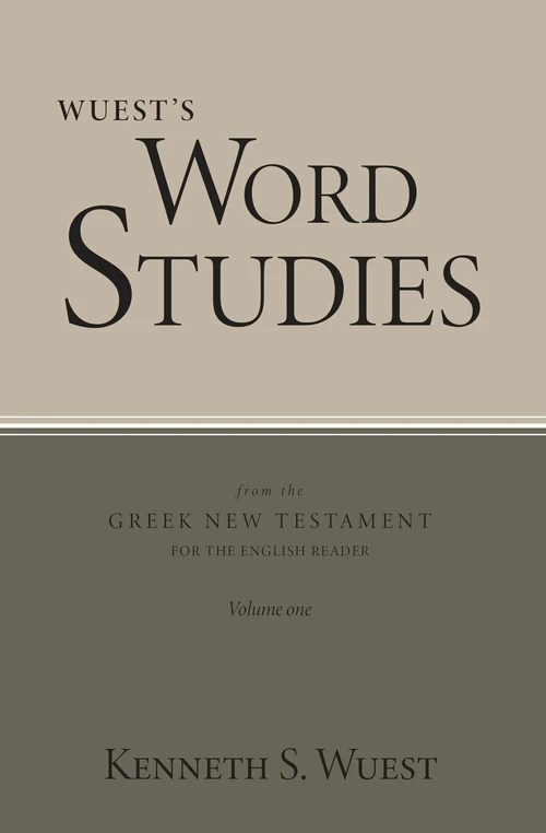 Cover of Word Studies in the Greek New Testament, volume 1
