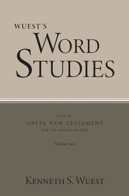Cover of Word Studies in the Greek New Testament, volume 2