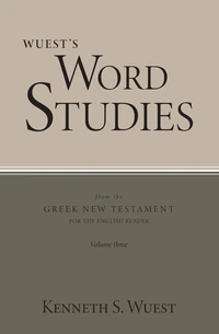 Cover of Word Studies in the Greek New Testament, volume 3
