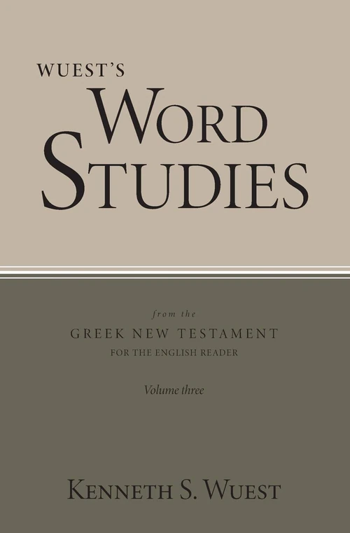 Cover of Word Studies in the Greek New Testament, volume 3