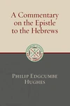 Cover of A Commentary on the Epistle to the Hebrews