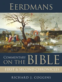 Cover of Eerdmans Commentary on the Bible: First and Second Chronicles
